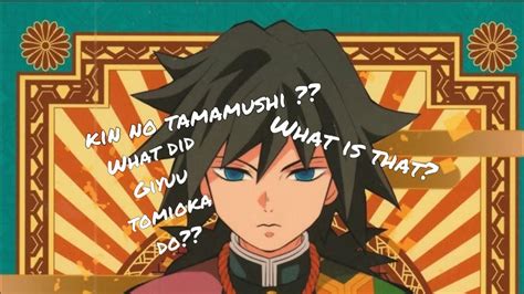 kin no tamamushi|Explaining “Kin No Tamamushi” aka Giyuu’s punishment..